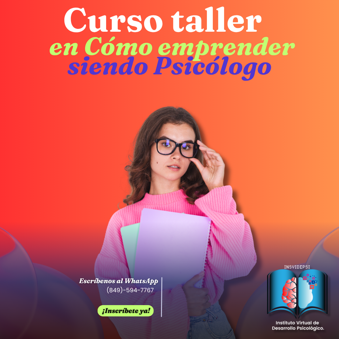 Curso Taller en Cómo Emprender siendo Psicólogo